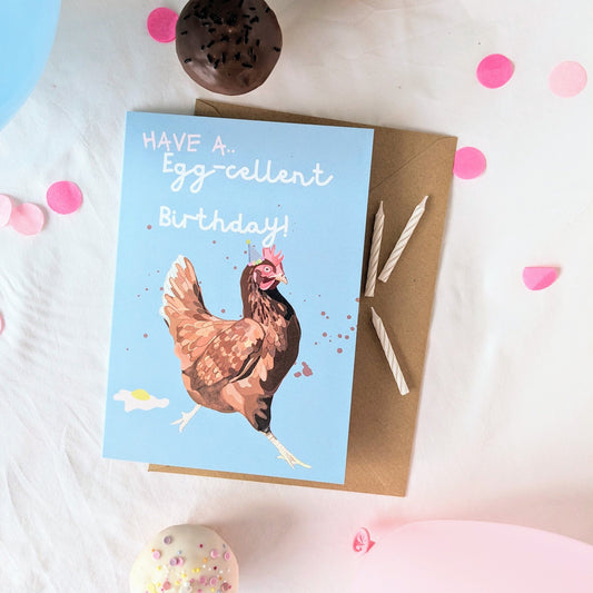 Chicken Birthday Card/ Have a eggcelent Birthday!